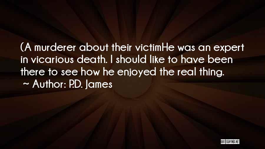 Doings Quotes By P.D. James