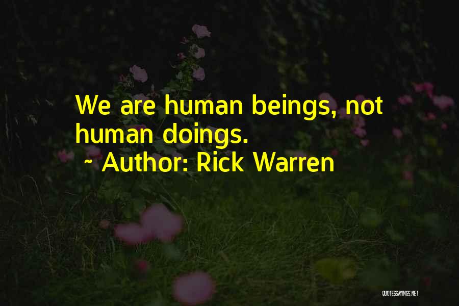 Doings Quotes By Rick Warren