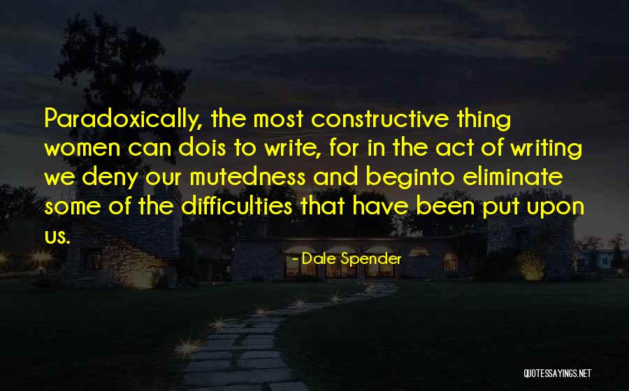 Dois Quotes By Dale Spender Dois Quotes By Dale Spender