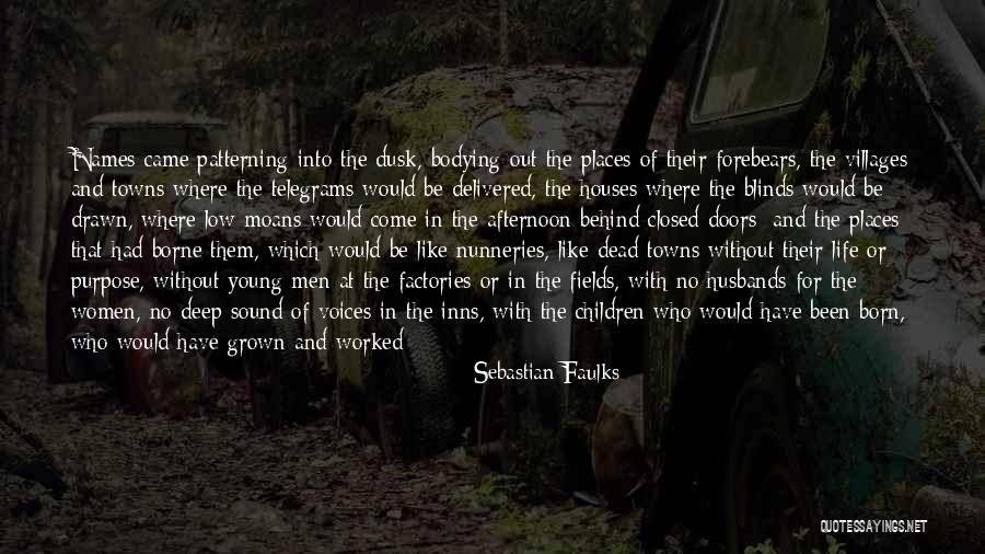 Dojcinovic Novinar Quotes By Sebastian Faulks Dojcinovic Novinar Quotes By Sebastian Faulks