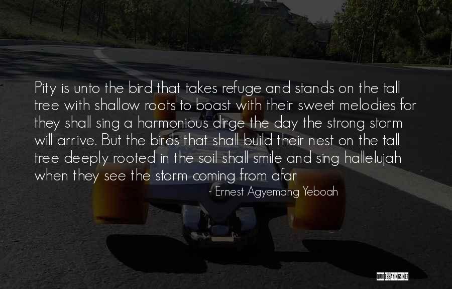Dokaz Da Quotes By Ernest Agyemang Yeboah Dokaz Da Quotes By Ernest Agyemang Yeboah
