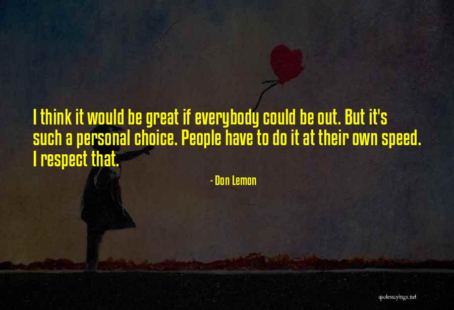Dokazi Quotes By Don Lemon Dokazi Quotes By Don Lemon