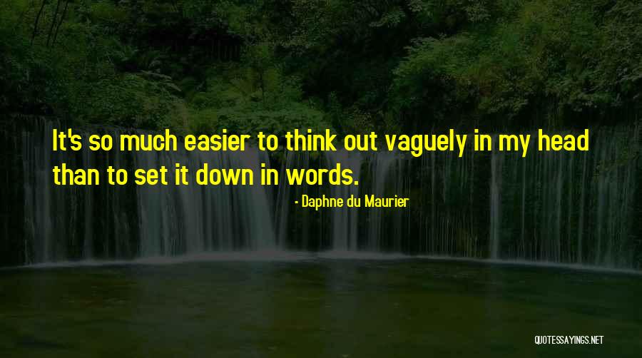 Dokedy Ziju Quotes By Daphne Du Maurier Dokedy Ziju Quotes By Daphne Du Maurier