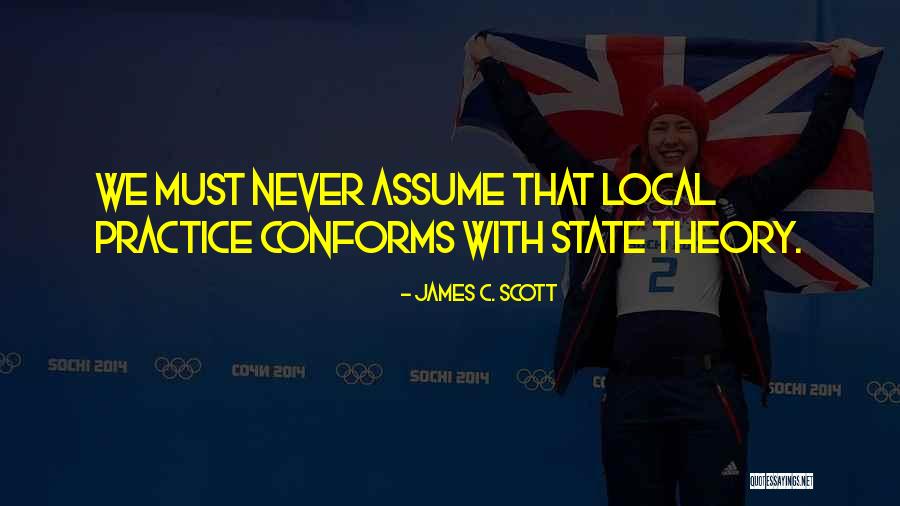 Dokedy Ziju Quotes By James C. Scott Dokedy Ziju Quotes By James C. Scott