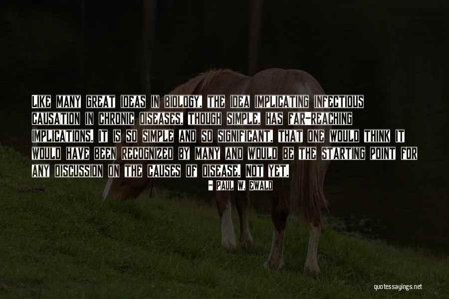 Dokonce Slovni Quotes By Paul W. Ewald Dokonce Slovni Quotes By Paul W. Ewald