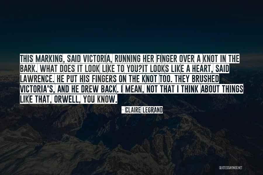 Doktora Nedir Quotes By Claire Legrand Doktora Nedir Quotes By Claire Legrand