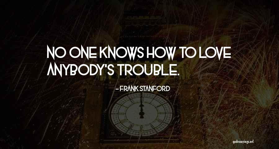 Doktoral Ui Quotes By Frank Stanford Doktoral Ui Quotes By Frank Stanford