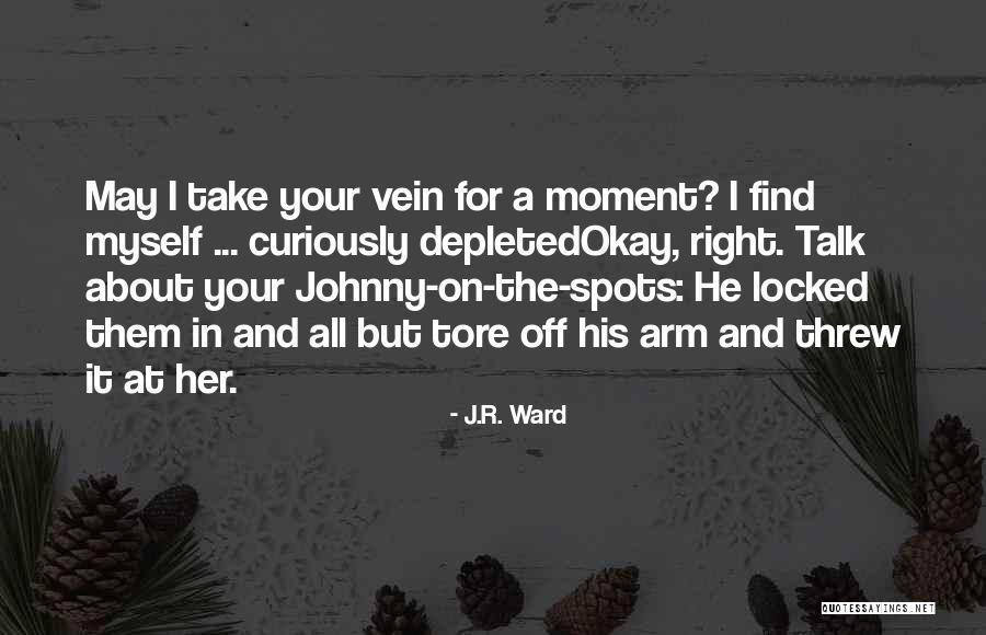 Doktorantura Quotes By J.R. Ward Doktorantura Quotes By J.R. Ward