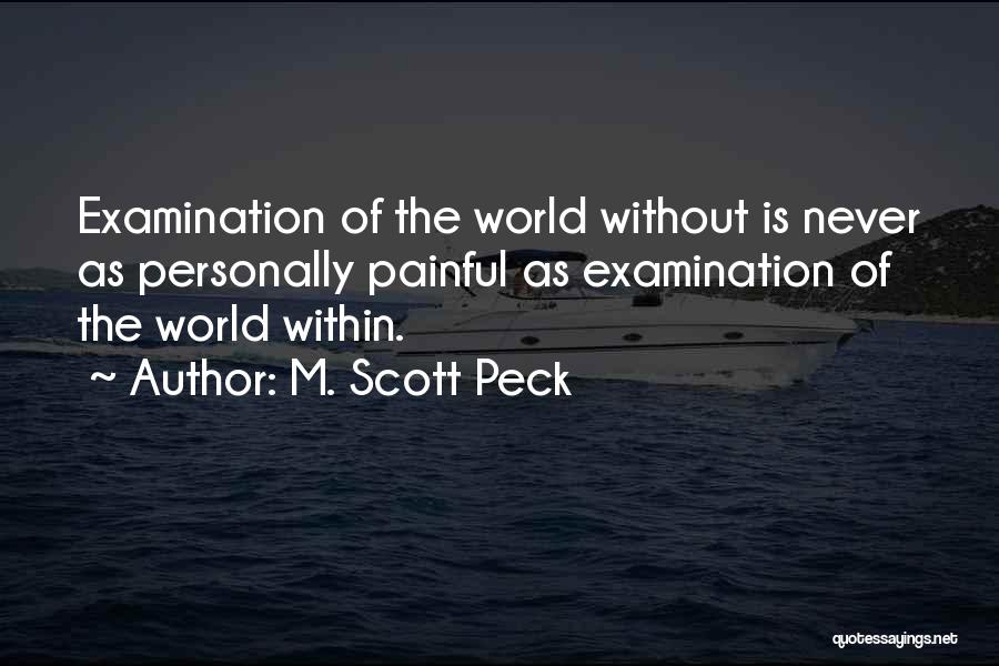 Doktur Oyunu Quotes By M. Scott Peck