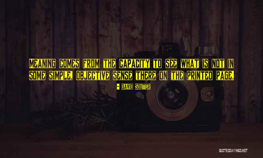 Dokunma Ile Quotes By David Souter Dokunma Ile Quotes By David Souter