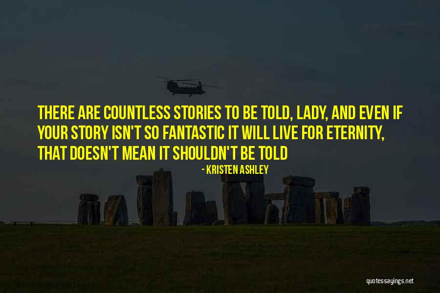 Dokunulmazligi Quotes By Kristen Ashley Dokunulmazligi Quotes By Kristen Ashley