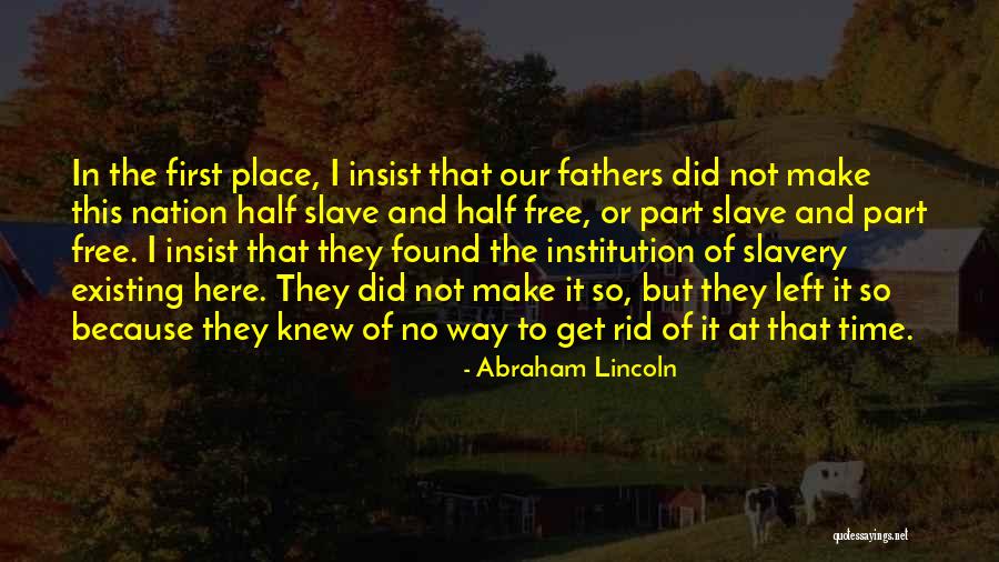 Dola Purnima Quotes By Abraham Lincoln Dola Purnima Quotes By Abraham Lincoln