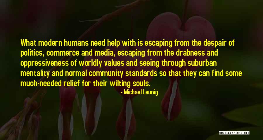 Dolap Modelleri Quotes By Michael Leunig Dolap Modelleri Quotes By Michael Leunig