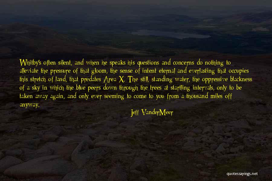 Dolayam Quotes By Jeff VanderMeer Dolayam Quotes By Jeff VanderMeer