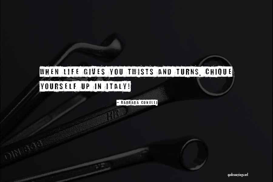 Dolce Vita Quotes By Barbara Conelli Dolce Vita Quotes By Barbara Conelli