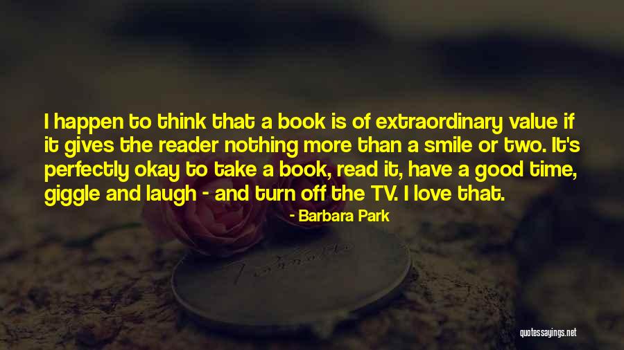 Dolcemascolo In Lercara Quotes By Barbara Park Dolcemascolo In Lercara Quotes By Barbara Park