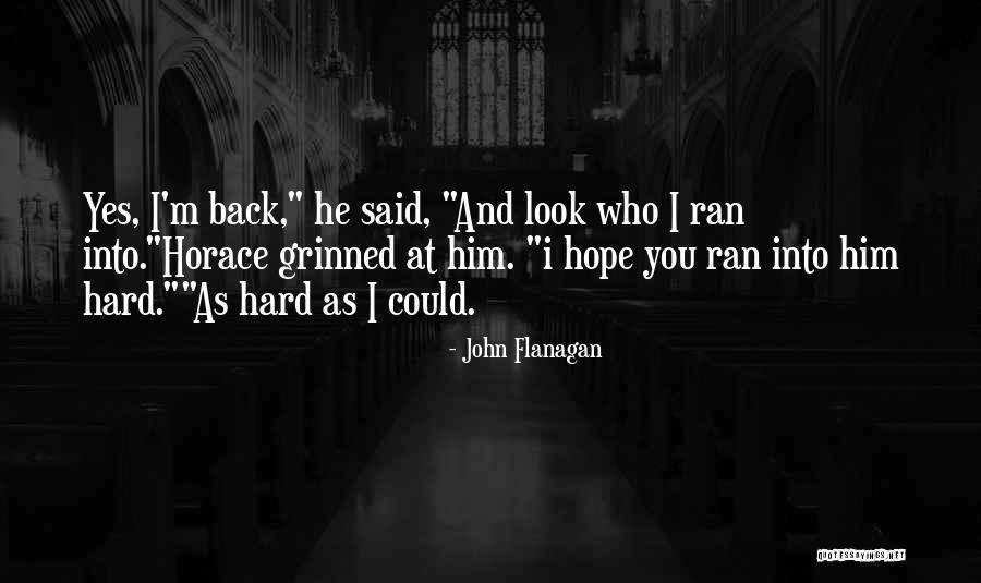 Dolcetti Park Quotes By John Flanagan Dolcetti Park Quotes By John Flanagan