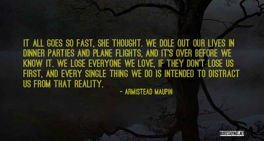 Dole Quotes By Armistead Maupin Dole Quotes By Armistead Maupin