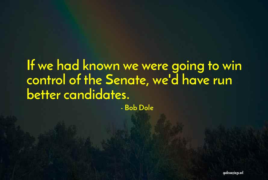 Dole Quotes By Bob Dole Dole Quotes By Bob Dole