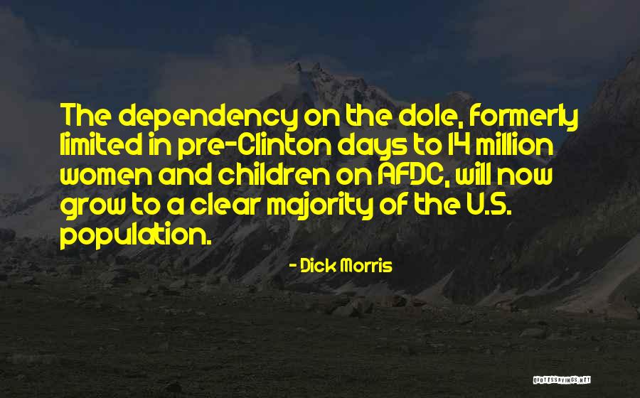 Dole Quotes By Dick Morris Dole Quotes By Dick Morris