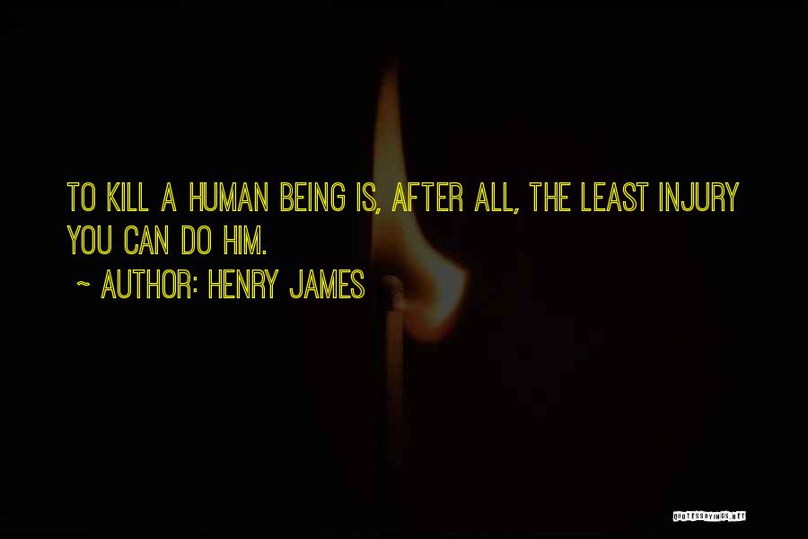 Dolej Kru Ec Quotes By Henry James