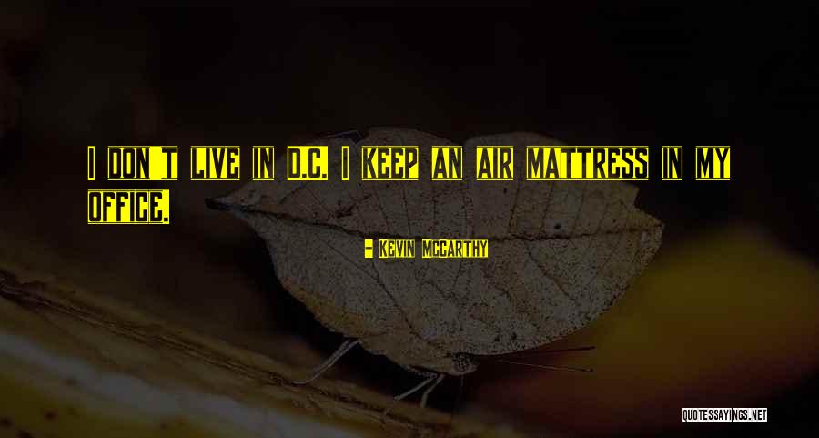 Dolerle Imperfect Quotes By Kevin McCarthy Dolerle Imperfect Quotes By Kevin McCarthy