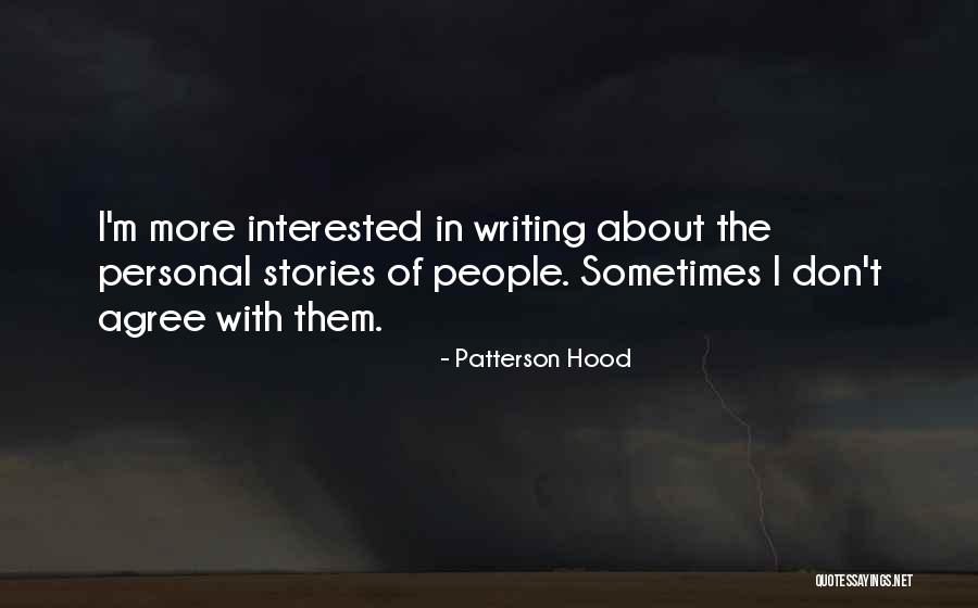 Dolfingers Quotes By Patterson Hood Dolfingers Quotes By Patterson Hood