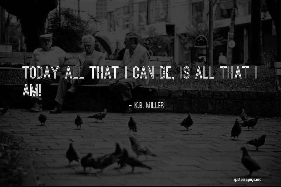 Dolgen Corporation Quotes By K.B. Miller