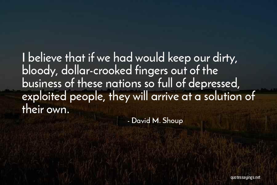 Dolichocephalic Breeds Quotes By David M. Shoup Dolichocephalic Breeds Quotes By David M. Shoup