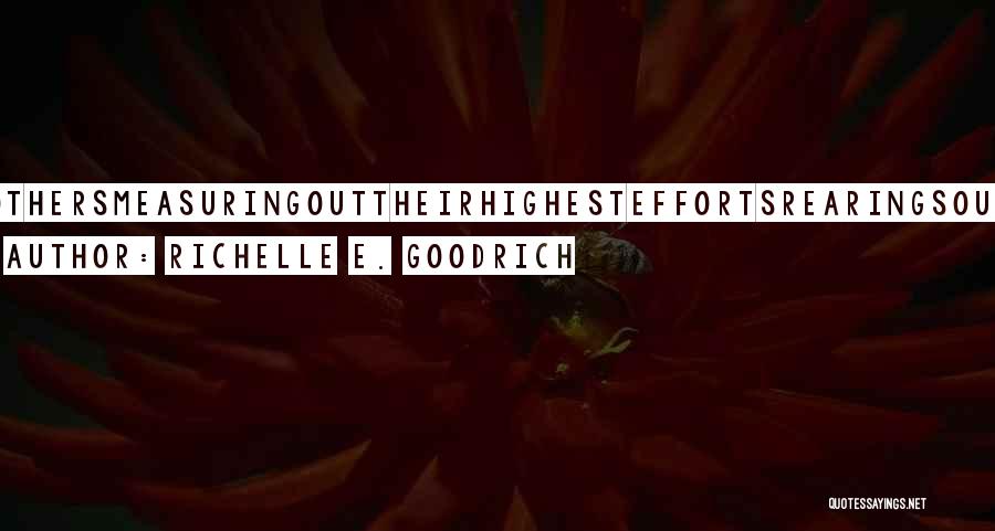 Dolin Sweet Quotes By Richelle E. Goodrich