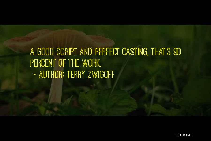 Dolin Sweet Quotes By Terry Zwigoff