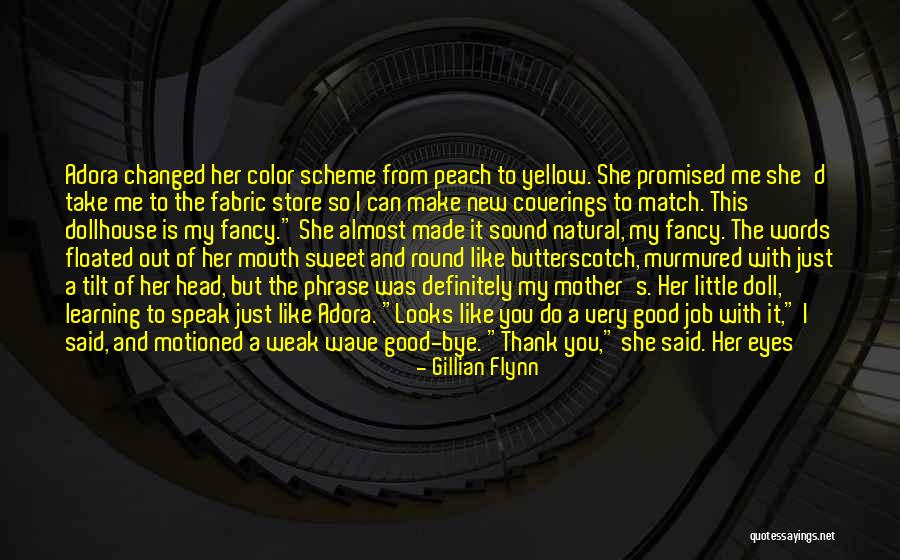 Doll Quotes By Gillian Flynn Doll Quotes By Gillian Flynn