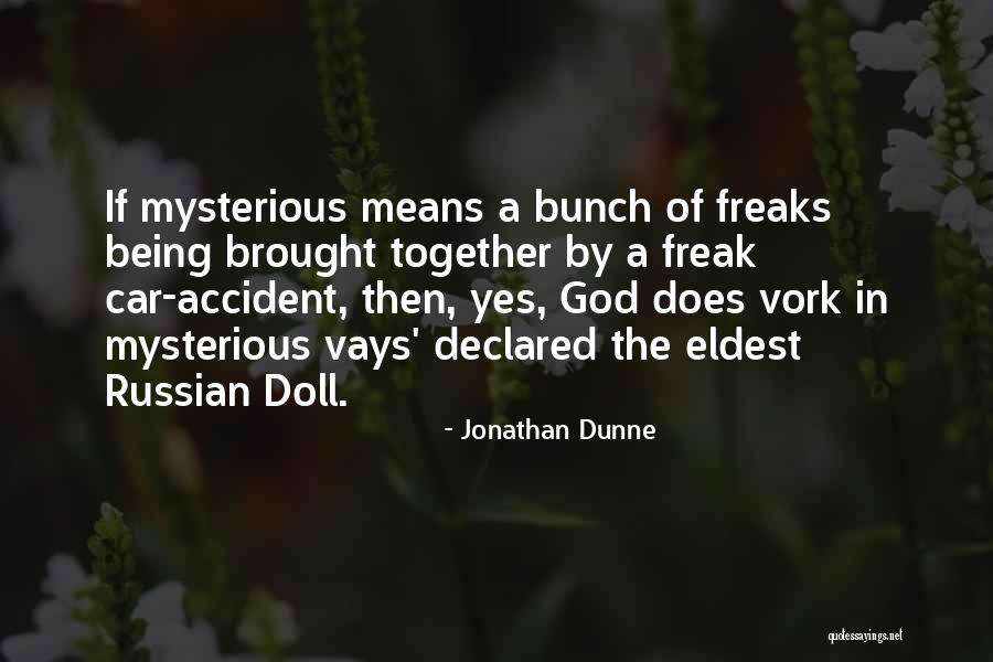 Doll Quotes By Jonathan Dunne Doll Quotes By Jonathan Dunne
