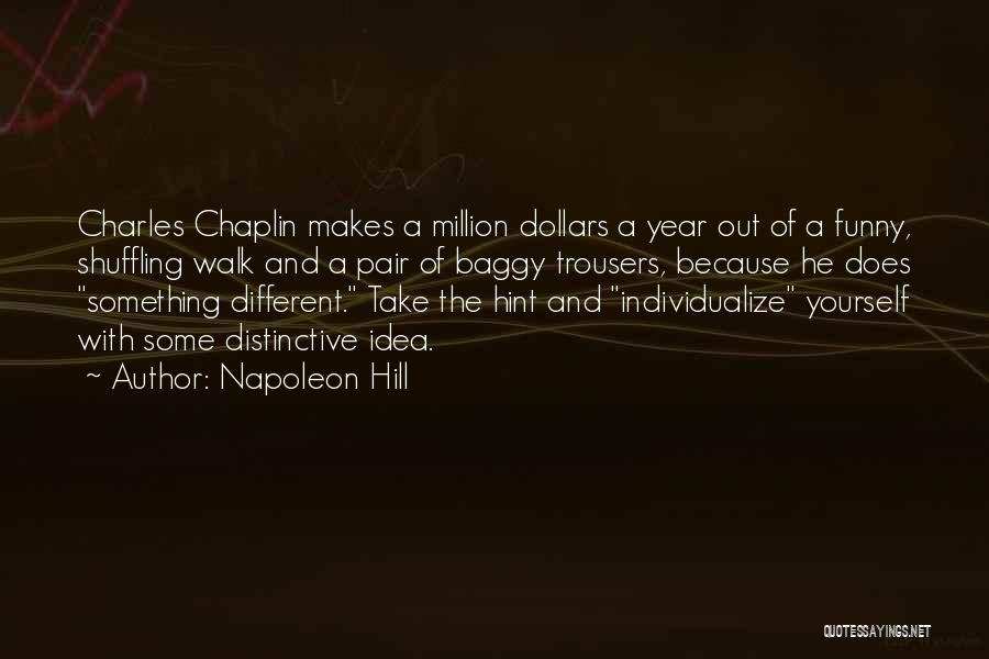 Dollars Funny Quotes By Napoleon Hill