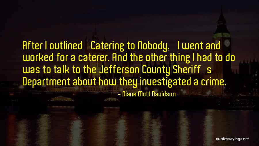 Dollarsonthenet Quotes By Diane Mott Davidson Dollarsonthenet Quotes By Diane Mott Davidson