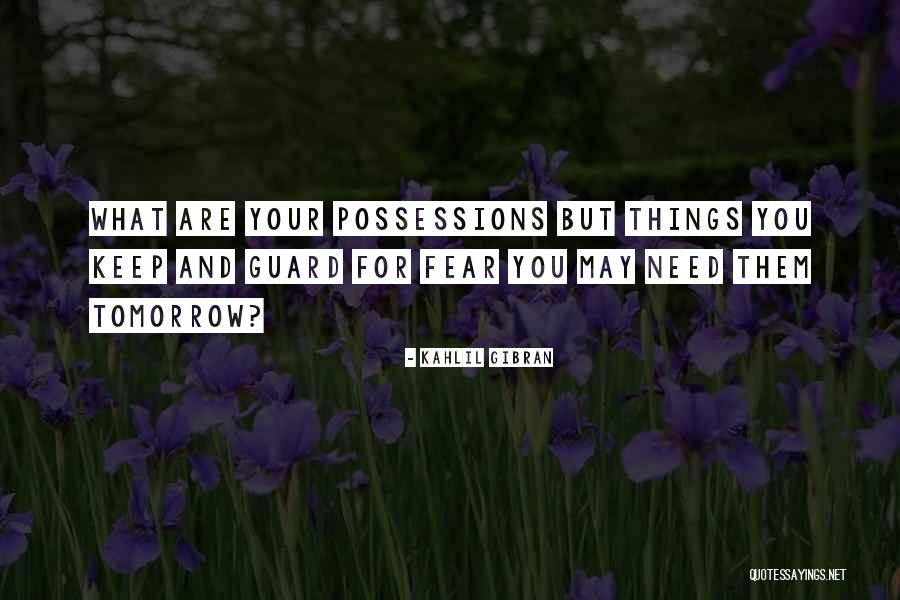 Dollers Quotes By Kahlil Gibran