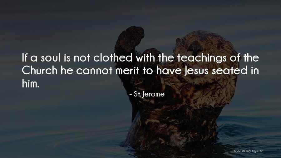Dolleruper Quotes By St. Jerome Dolleruper Quotes By St. Jerome