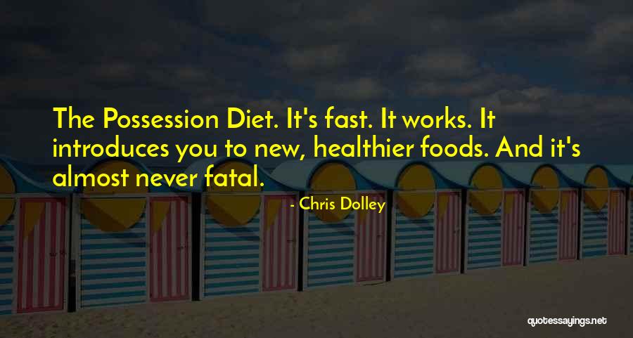 Dolley Quotes By Chris Dolley Dolley Quotes By Chris Dolley