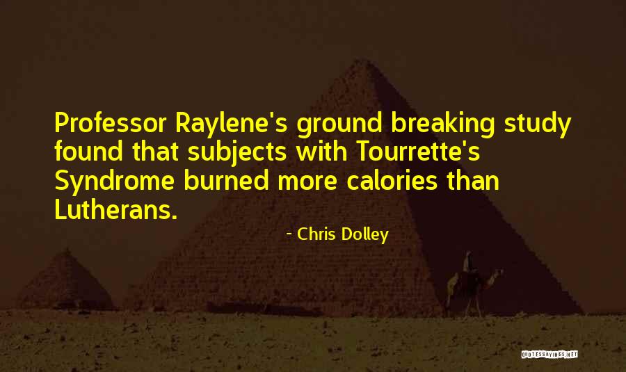 Dolley Quotes By Chris Dolley Dolley Quotes By Chris Dolley