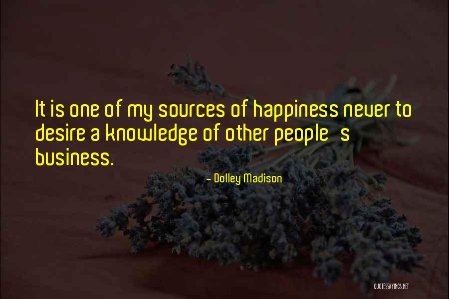 Dolley Quotes By Dolley Madison Dolley Quotes By Dolley Madison