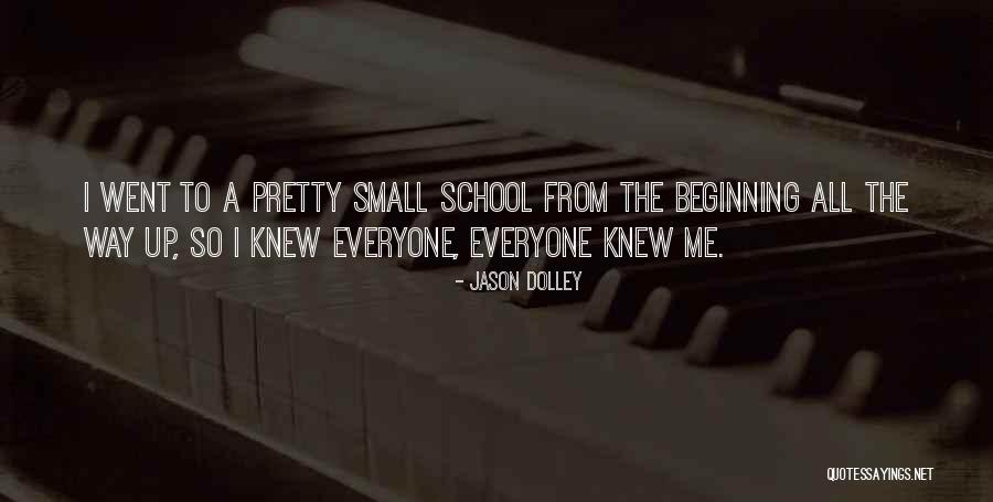 Dolley Quotes By Jason Dolley Dolley Quotes By Jason Dolley