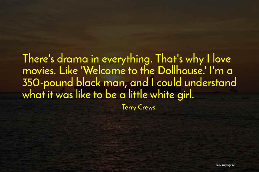 Dollhouse Quotes By Terry Crews Dollhouse Quotes By Terry Crews