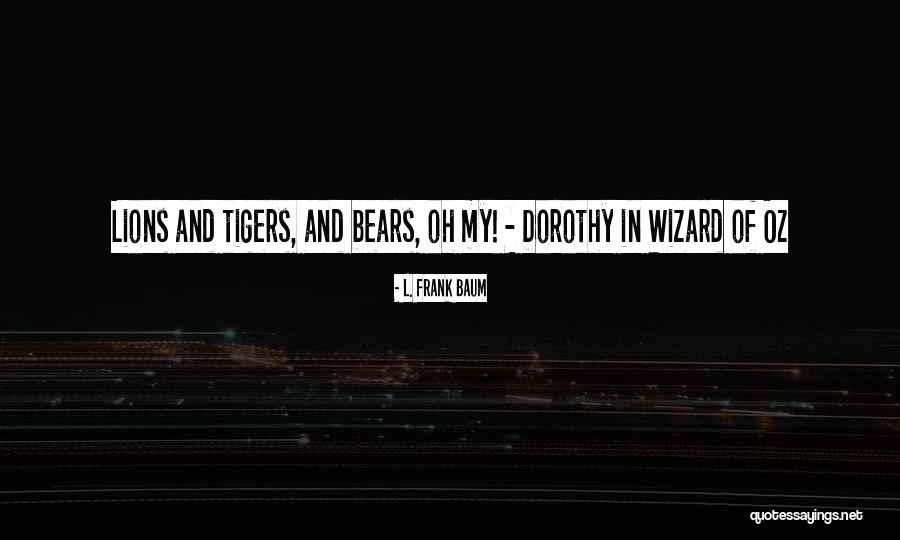 Dollhouse Song Quotes By L. Frank Baum Dollhouse Song Quotes By L. Frank Baum