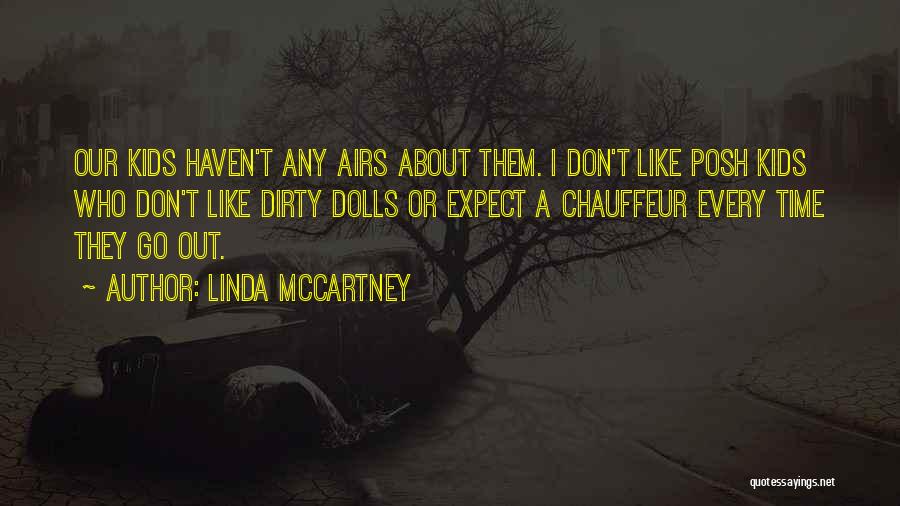 Dolls Quotes By Linda McCartney