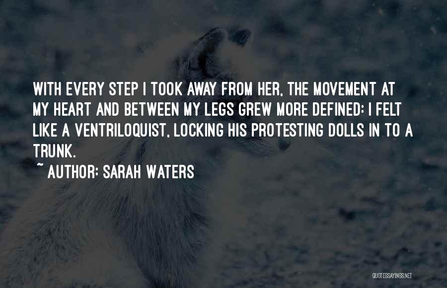 Dolls Quotes By Sarah Waters