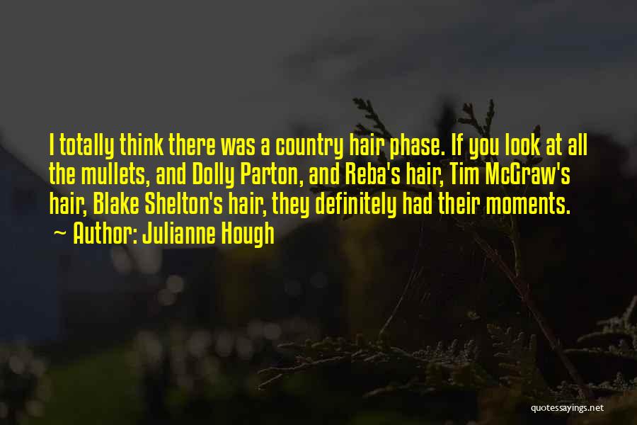 Dolly Parton Hair Quotes By Julianne Hough