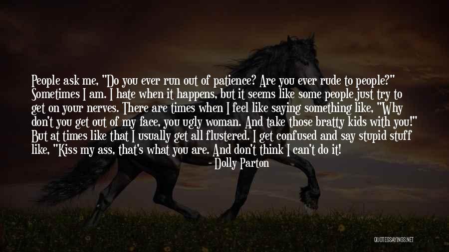 Dolly Parton Quotes 1899034 Dolly Parton Quotes 1899034