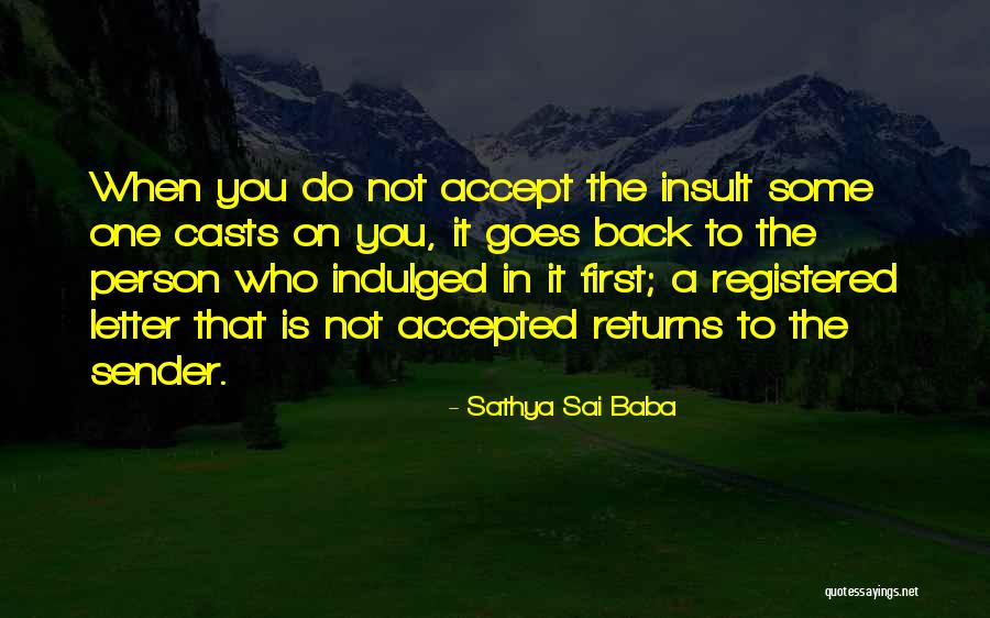 Dolman Law Quotes By Sathya Sai Baba Dolman Law Quotes By Sathya Sai Baba