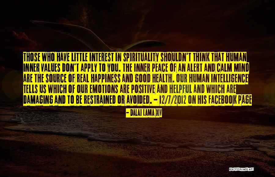 Dolna Day School Quotes By Dalai Lama XIV Dolna Day School Quotes By Dalai Lama XIV
