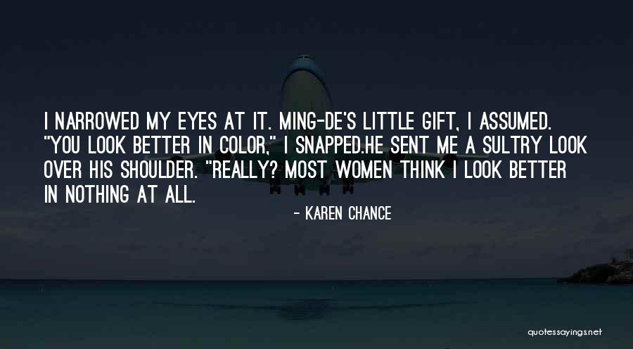 Dolnick Center Quotes By Karen Chance Dolnick Center Quotes By Karen Chance